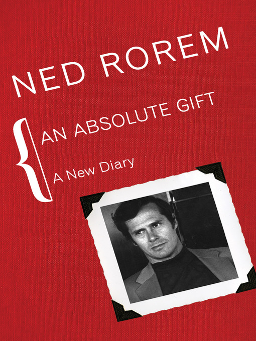 Title details for Absolute Gift by Ned Rorem - Available